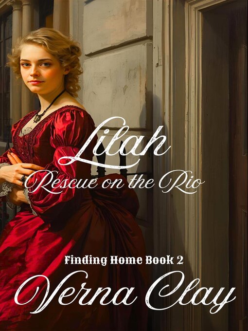 Title details for Rescue on the Rio by Verna Clay - Available